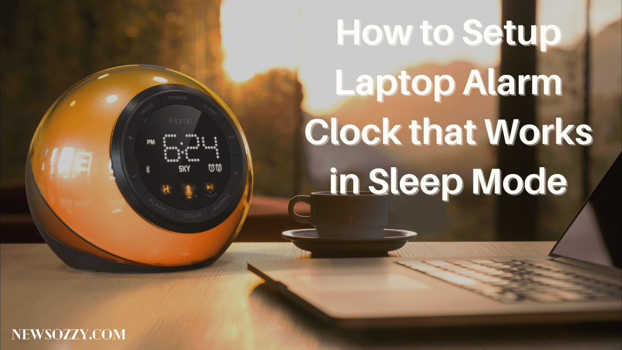 Laptop Alarm Clock that Works in Sleep Mode