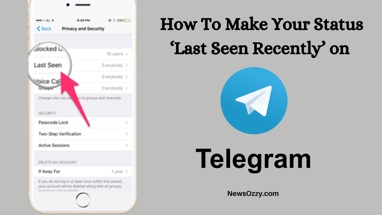 Make Your Status ‘Last Seen Recently’ on Telegram
