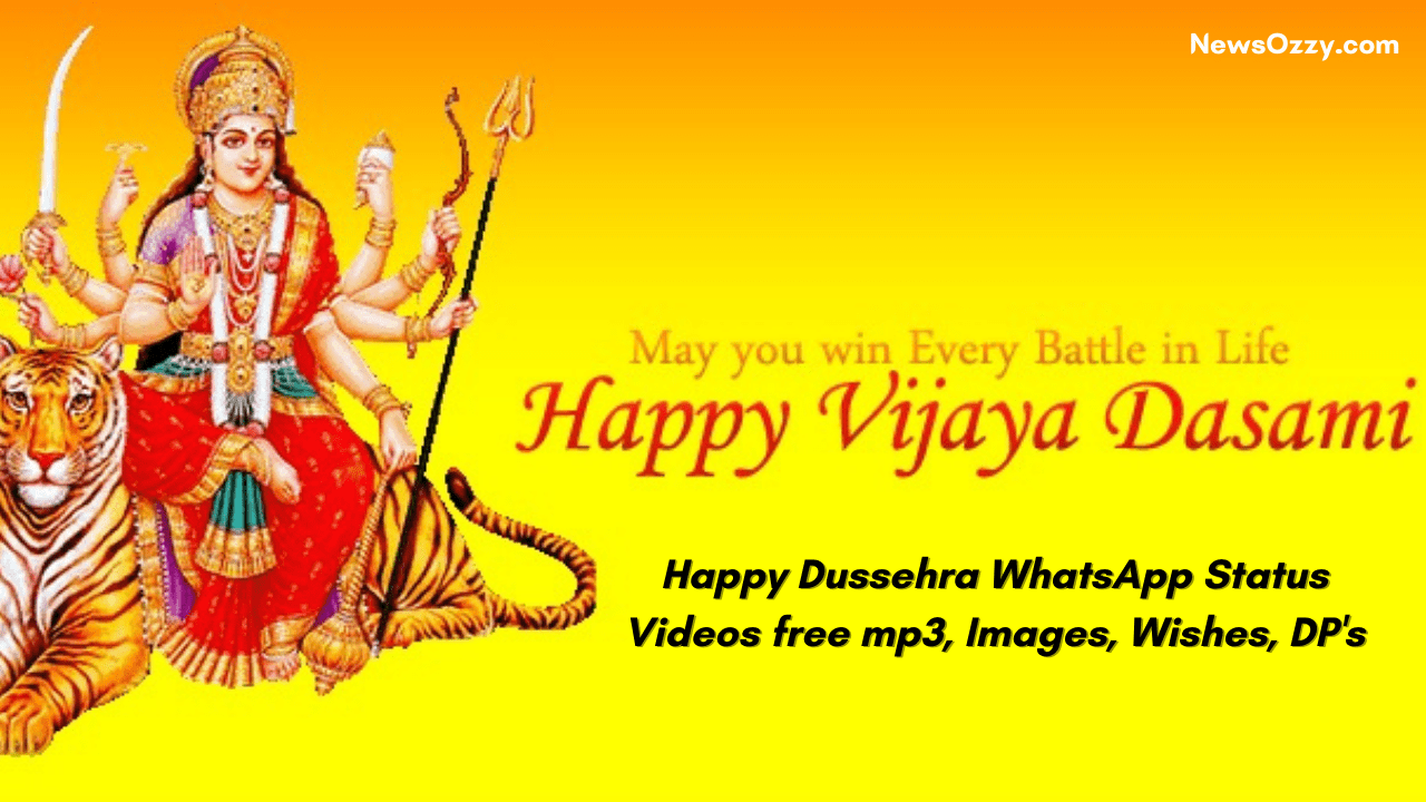 Happy Dussehra WhatsApp Status Videos free mp3, Images, Wishes, DP's