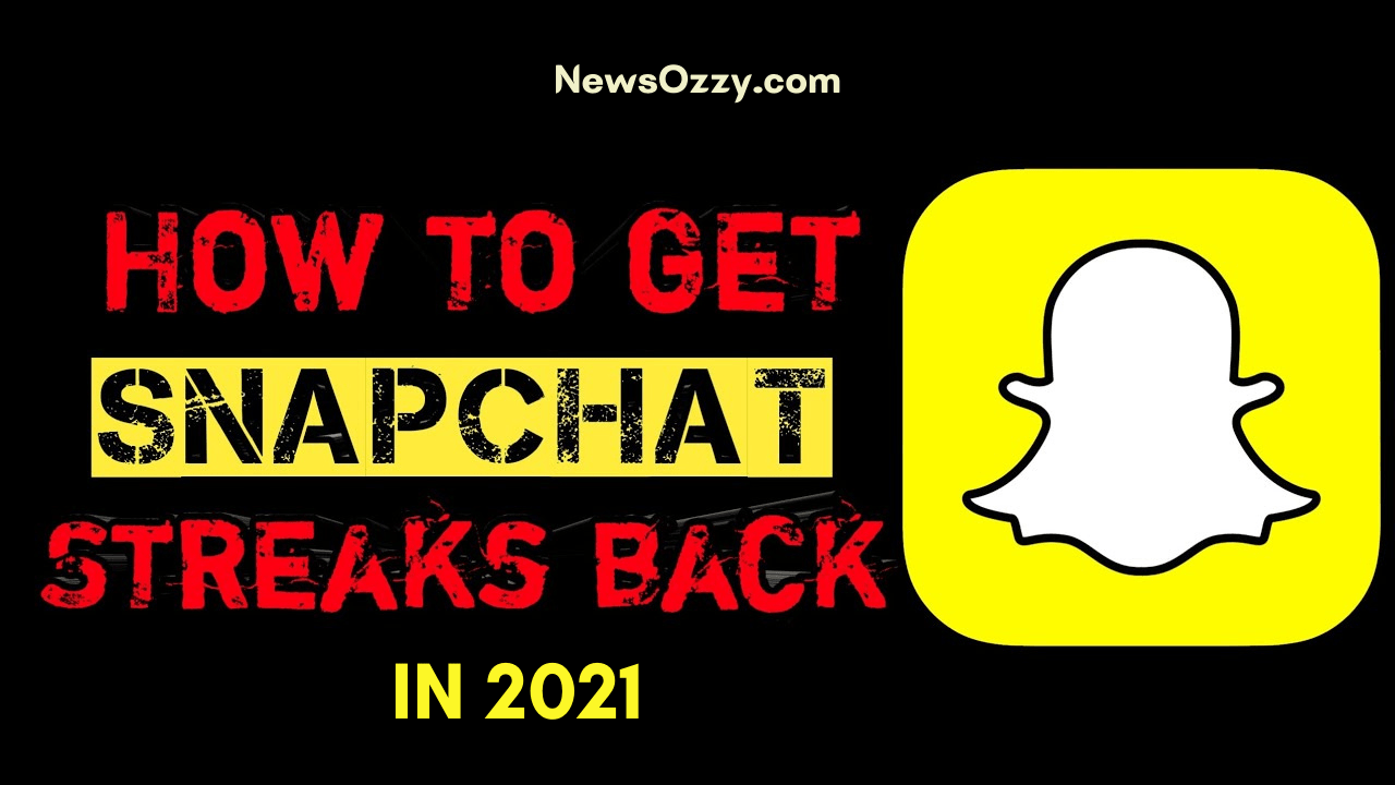 How To Get A Streak Back On Snapchat