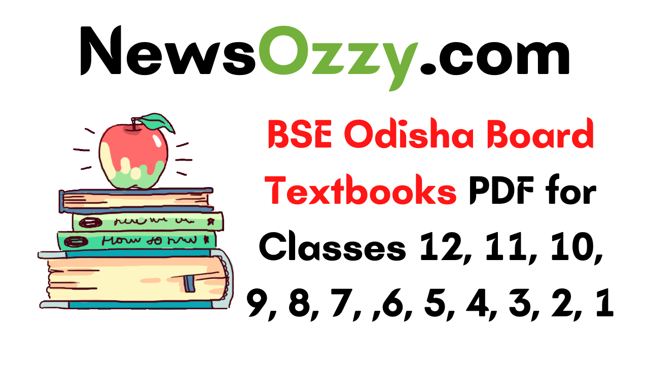 BSE Odisha Board Textbooks PDF Download Odisha Board Books for Classes 12, 11, 10, 9, 8, 7, ,6, 5, 4, 3, 2, 1