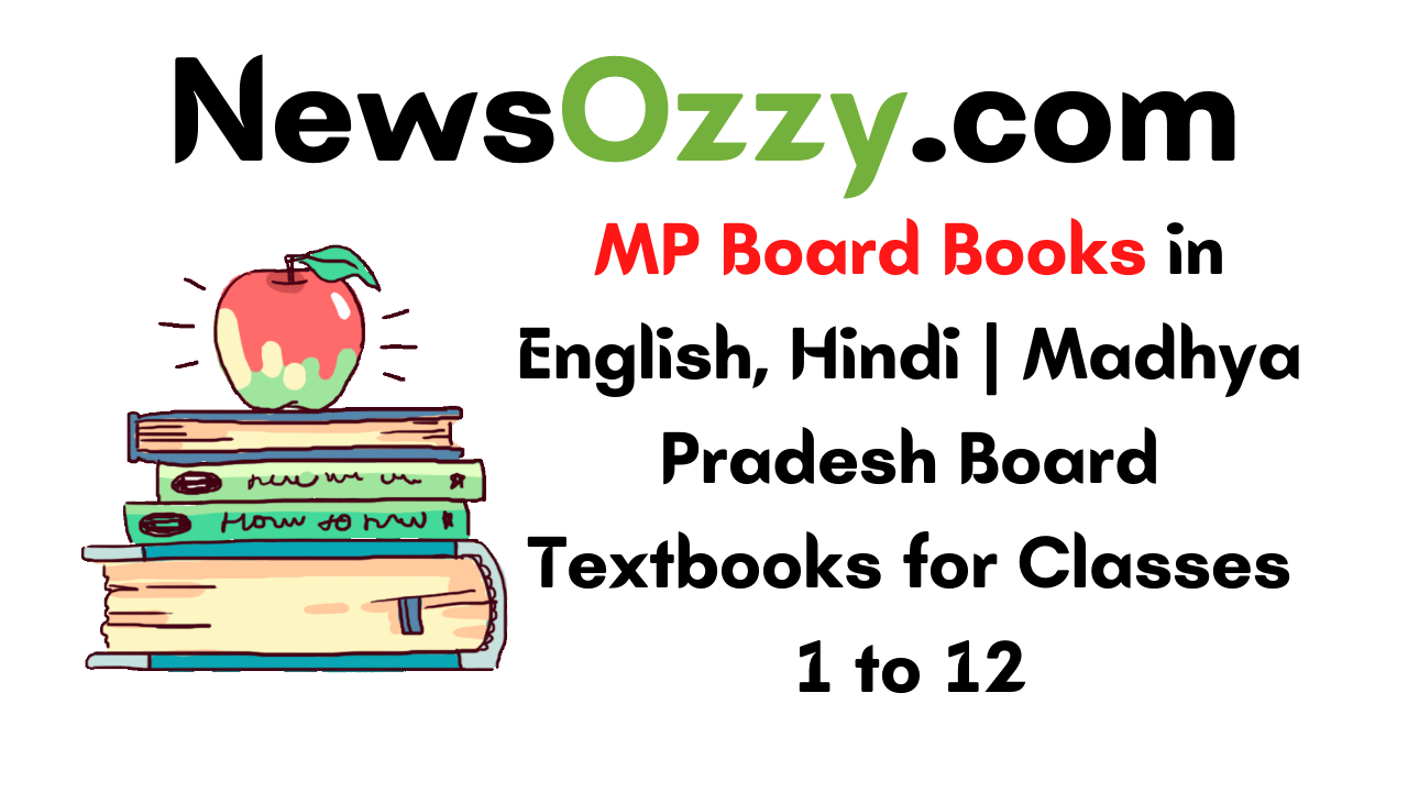 MP Board Books in English, Hindi Madhya Pradesh Board Textbooks for Classes 1 to 12