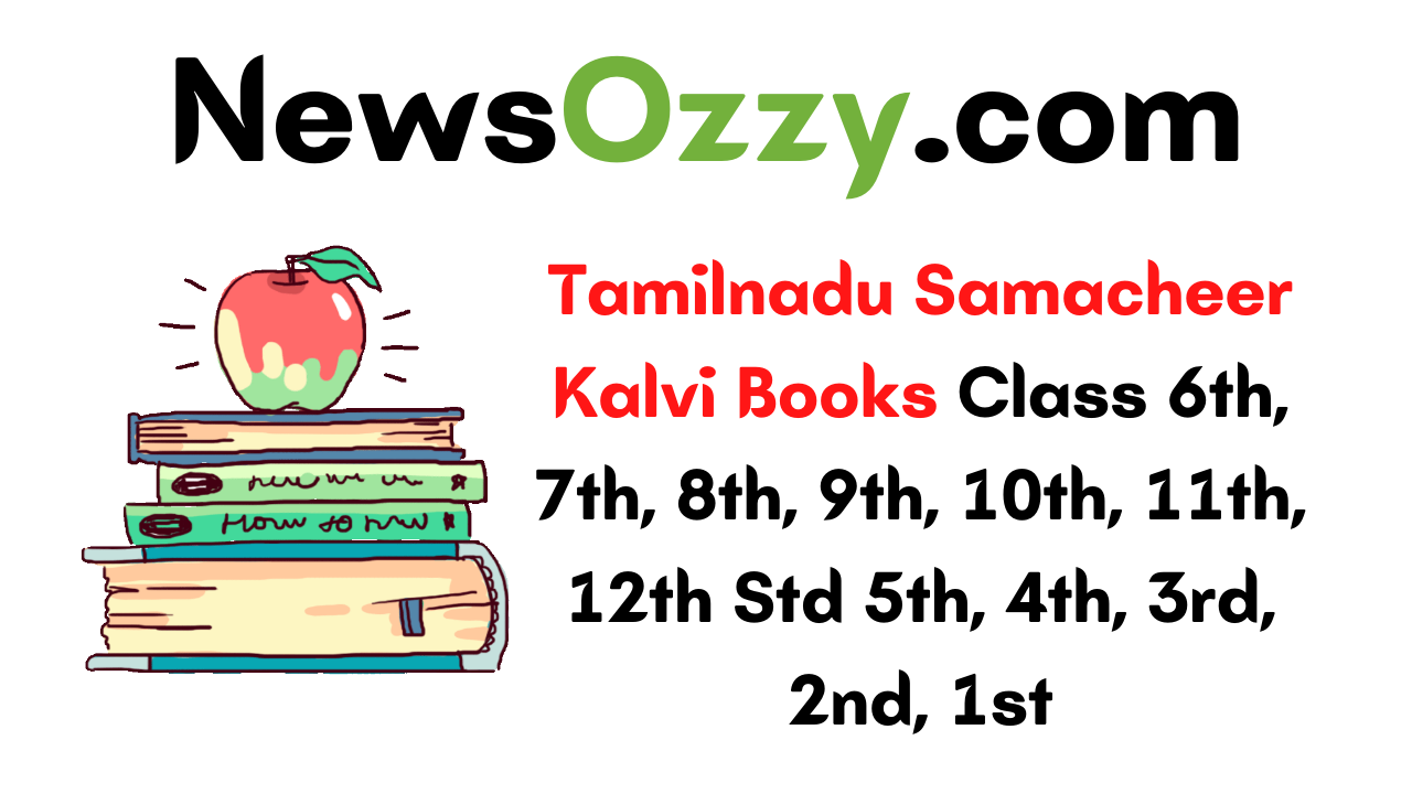 Tamilnadu Samacheer Kalvi Text Books Online Pdf Free Download Class 6th, 7th, 8th, 9th, 10th, 11th, 12th Std 5th, 4th, 3rd, 2nd, 1st