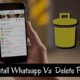Uninstall Whatsapp Vs Delete Profile