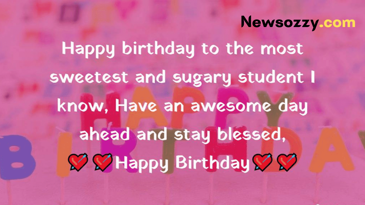 Best Birthday Wishes for Students