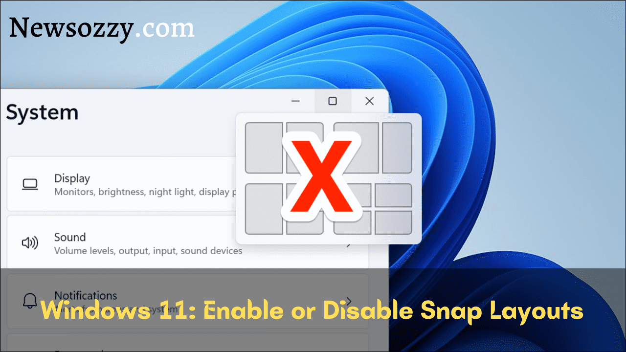 Disable Snap Layouts in Windows 11