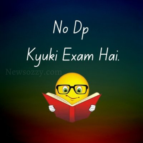 Student Whatsapp Dp for Exams
