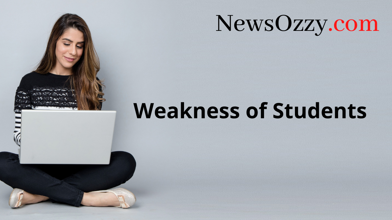 weakness of students