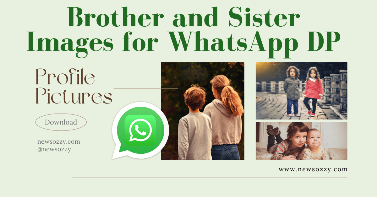 Brother and Sister Images for WhatsApp DP