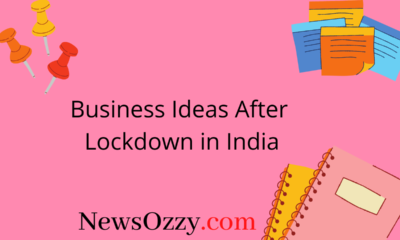 Business Ideas after Lockdown in India