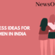 Business Ideas for Women in India