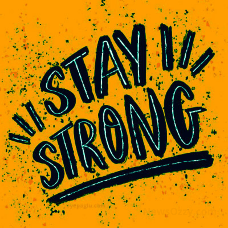 stay strong dp for whatsapp