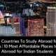 Cheapest Countries To Study Abroad for Indian Students