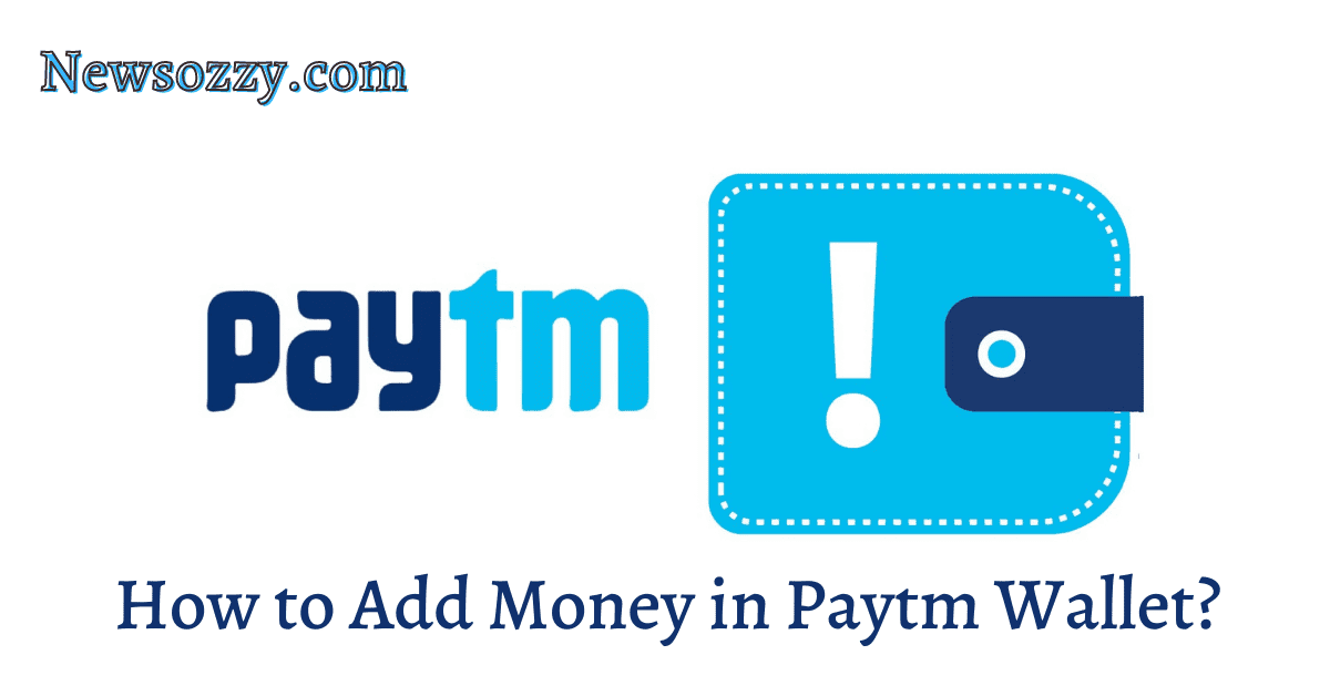 How to Add Money in Paytm Wallet