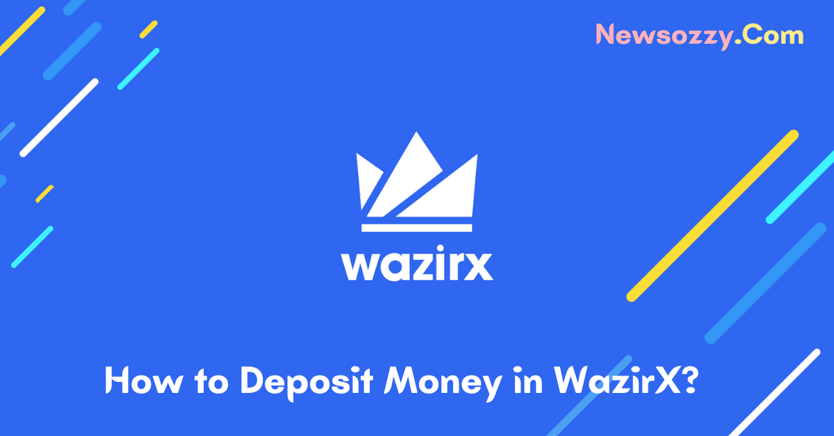 How to Deposit Money in WazirX