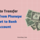 How to Transfer Money from Phonepe Wallet to Bank Account
