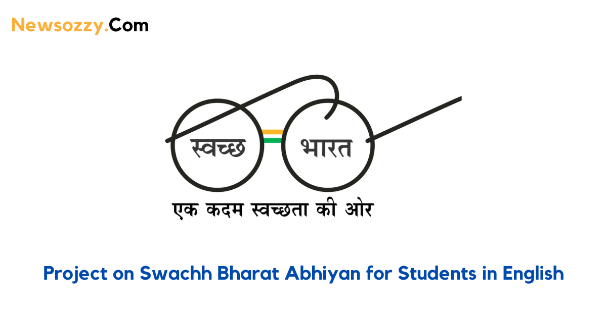 Project on Swachh Bharat Abhiyan for Students