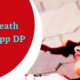 Girl Death Whatsapp DP