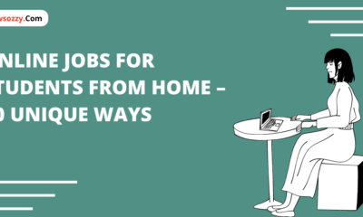 Online Jobs for Students from Home – 10 Unique Ways