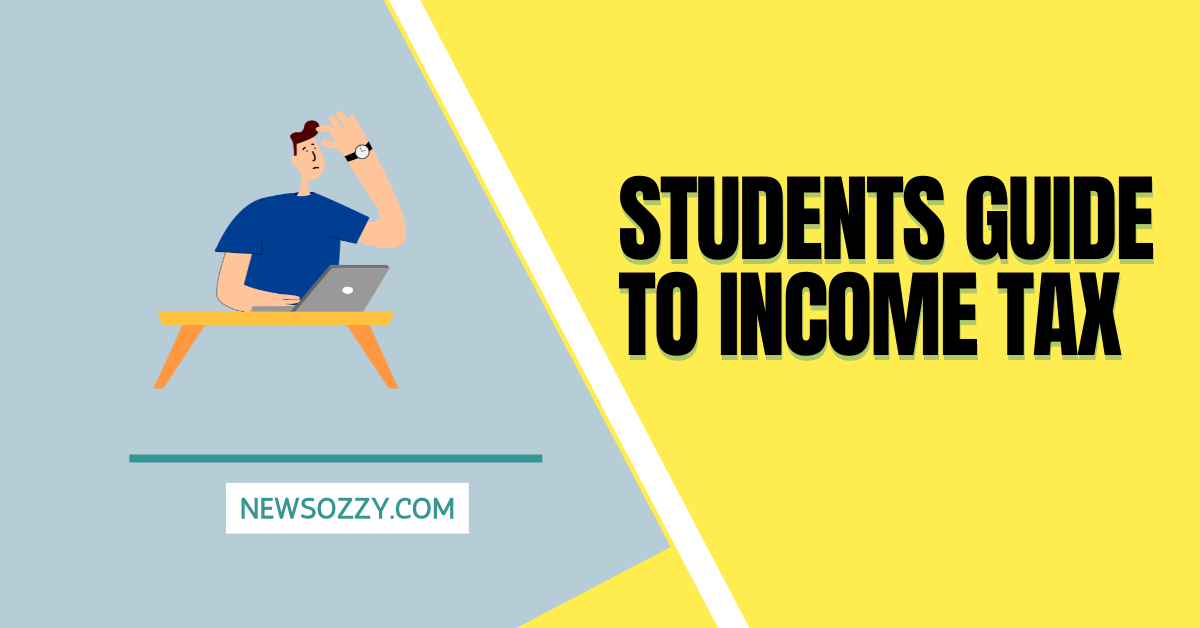 Students Guide to Income Tax