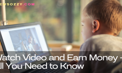 Watch Video and Earn Money - All You Need to Know