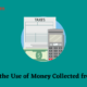 What was the Use of Money Collected from Taxes