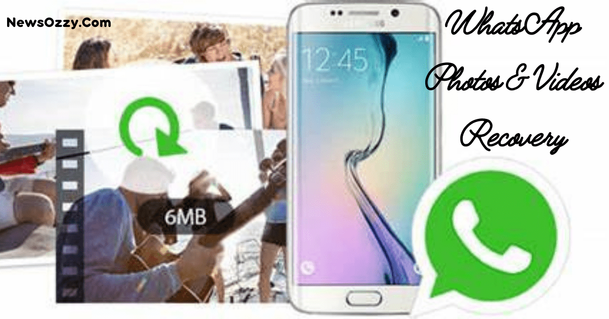 WhatsApp Photos & Videos Recovery