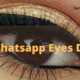 Whatsapp Eyes DP