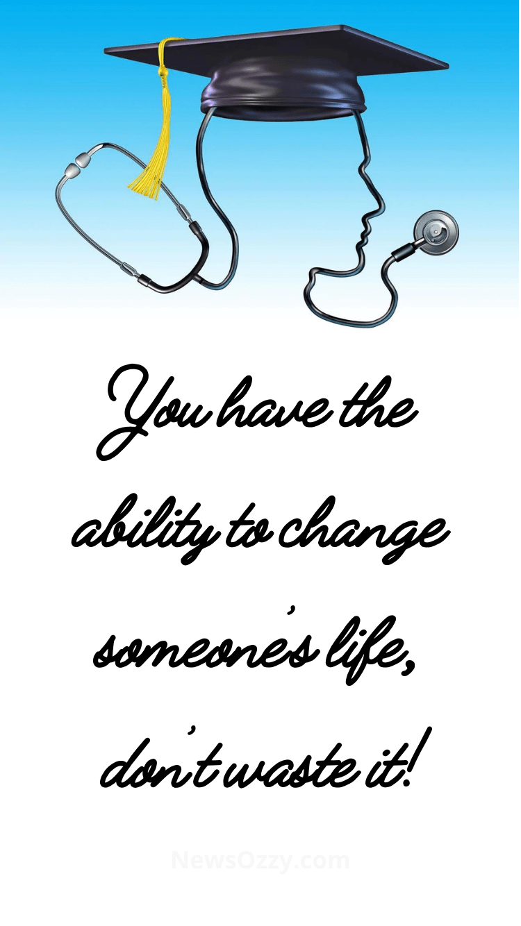 graduation quotes for medical aspirants