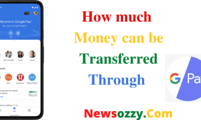 How much Money can be Transferred Through Google Pay