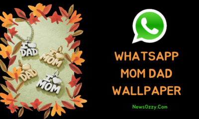 Whatsapp Mom Dad Wallpaper