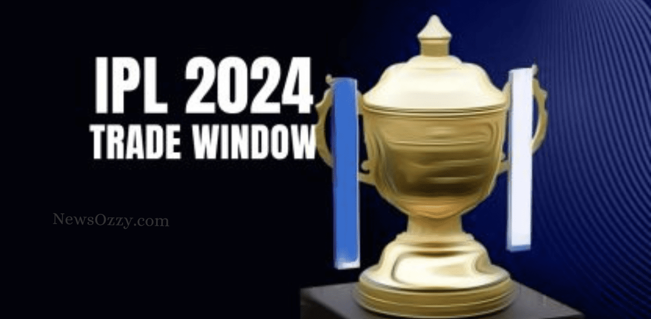 IPL 2024 auction Trading window open from December 20