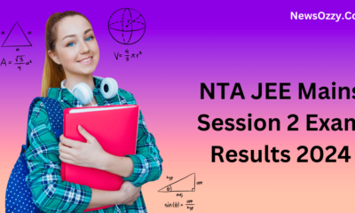 NTA JEE Mains Session 2 Exam Results 2024