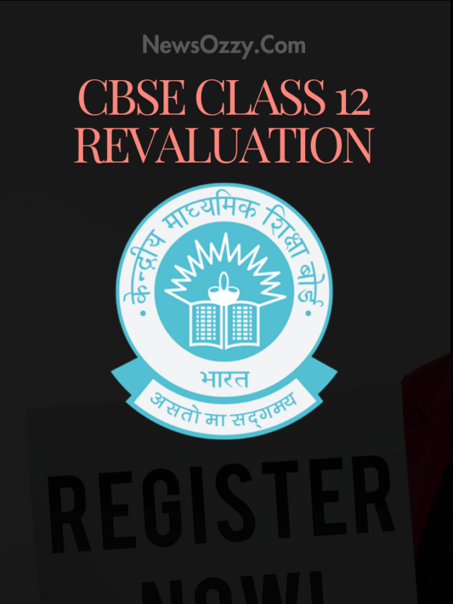 CBSE Class 12 Revaluation 2024: Registration begins at cbse.gov.in